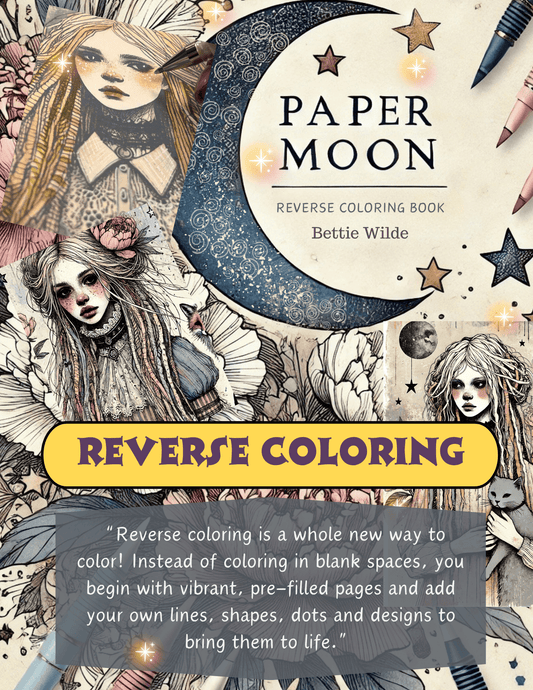 1. Paper Moon - Reverse Coloring Book (Download Only)